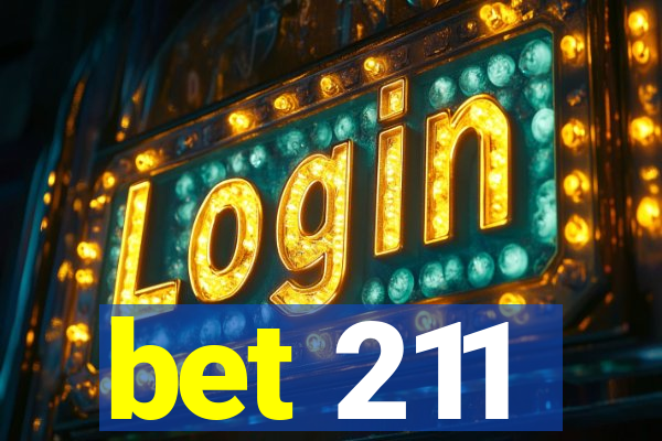 bet 211